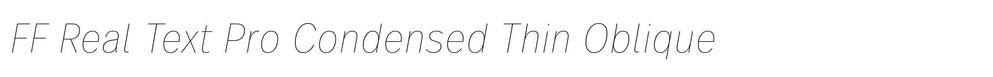 FF Real Text Pro Condensed Thin Oblique image